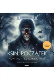 Ksin. Początek
