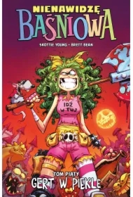 Nienawidzę Baśniowa T.5