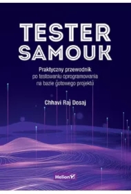 Tester samouk. Praktyczny przewodnik..