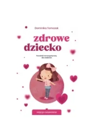 Zdrowe dziecko