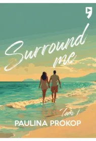 Surround me. Tom 1