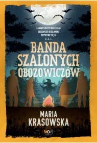 Banda szalonych obozowiczów. Danny Moon. Tom 2
