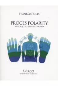 Proces Polarity. Wracając do źródeł zdrowia
