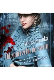 Warszawianka. Od zmierzchu do świtu