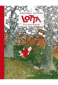 Lotta. Trzy opowiadania. Lotta z ulicy Awanturników. Tomy 3-5
