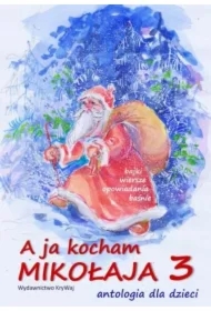 A ja kocham Mikołaja 3
