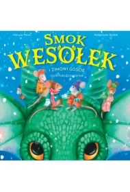 Smok Wesołek i zimowi goście