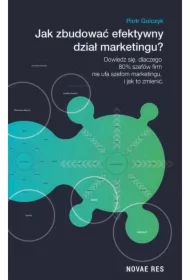 Jak zbudować efektywny dział marketingu?