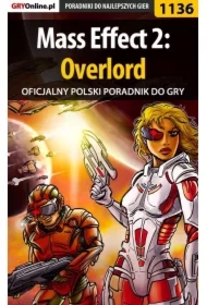 Mass Effect 2: Overlord - poradnik do gry