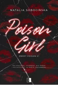 Poison Girl. Sweet Poison. Tom 1