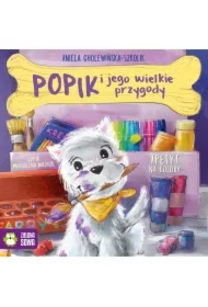 Popik i jego wielkie przygody. Apetyt na kolory