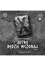 Jutro będzie wczoraj