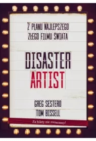Disaster Artist Z Planu Najlepszego Złego Filmu Świata