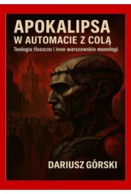 Apokalipsa w automacie z Colą