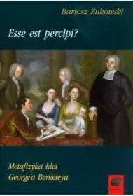 Esse est percipi? Metafizyka idei G. Berkeleya