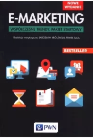 E-marketing. Współczesne trendy. Pakiet startowy