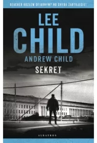 Sekret. Jack Reacher. Tom 28