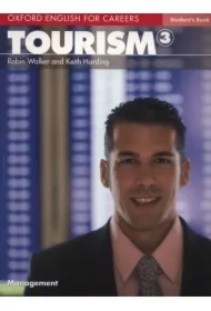 Oxford English for Careers. Tourism 3. Student's Book