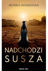 Nadchodzi susza