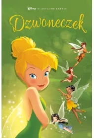 Dzwoneczek. Klasyczne baśnie Disneya