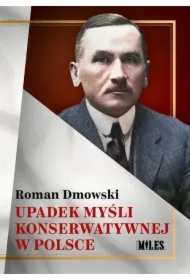 Upadek myśli konserwatywnej w Polsce