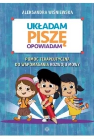 Układam, piszę, opowiadam