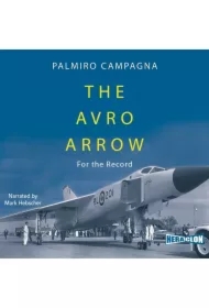 The Avro Arrow. For The Record