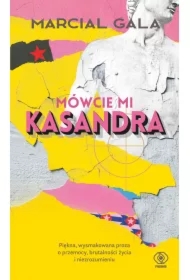 Mówcie mi Kasandra
