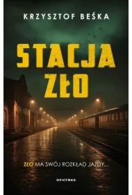 Stacja Zło