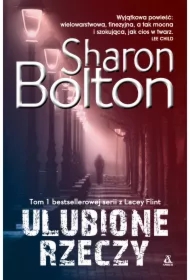 Ulubione rzeczy. Lacey Flint. Tom 1