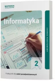 Informatyka 2. Podręcznik. Linia I. Zakres podstawowy. Szkoły ponadpodstawowe