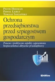 Ochrona przedsiębiorstwa przed szpiegostwem gosp.