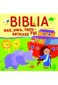 Biblia. Raz, dwa, trzy - szukasz ty!