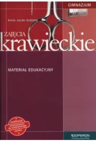 Zajęcia krawieckie. Materiał edukacyjny. Gimnazjum