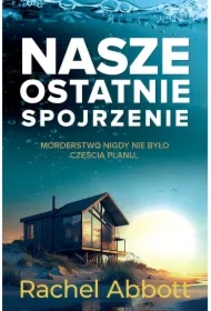 Nasze ostatnie spojrzenie