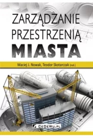 Zarządzanie przestrzenią miasta