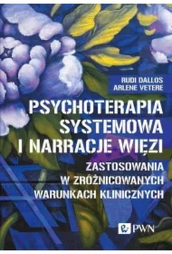 Psychoterapia systemowa i narracje więzi