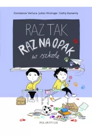 Raz tak, raz na opak w szkole