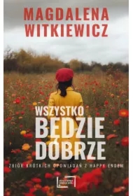 Wszystko będzie dobrze