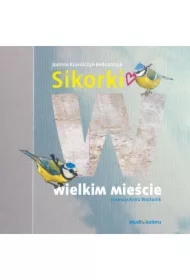 Sikorki w Wielkim Mieście