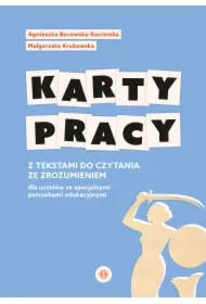 Karty pracy z tekstami do czytania ze zrozumieniem dla uczniów ze specjalnymi potrzebami edukacyjnymi