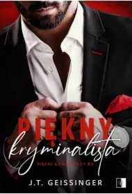 Piękny kryminalista. Piękni gangsterzy. Tom 2