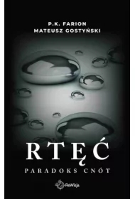 Rtęć. Paradoks Cnót. Tom 1