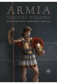 Armia Antiocha Wielkiego. Broń, uzbrojenie..