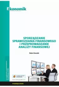 Sporządzanie sprawozdania finansowego i przeprowadzanie analizy finansowej
