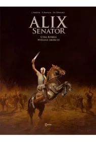 Cykl Kybele. Alix Senator. Wydanie zbiorcze. Tom 2