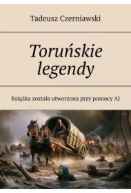 Toruńskie legendy