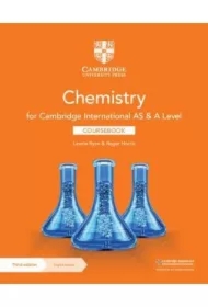 Cambridge International AS & A Level Chemistry. Coursebook + Digital Access