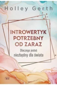 Introwertyk potrzebny od zaraz