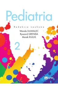 Pediatria. Tom 2